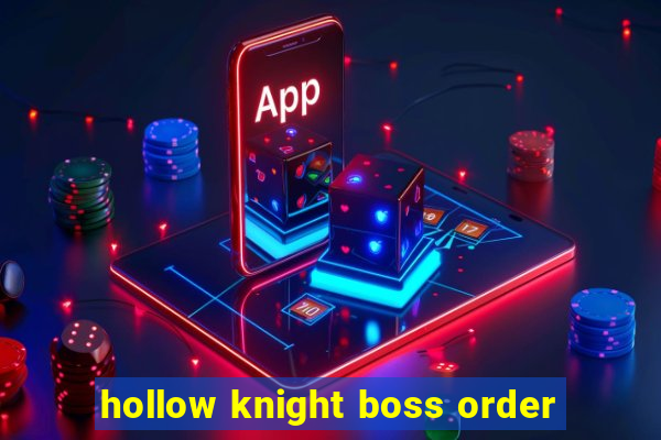 hollow knight boss order